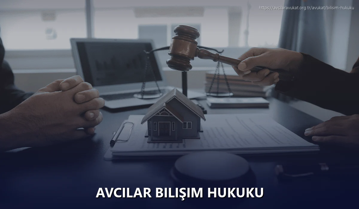 Avcilar Bilişim Hukuku