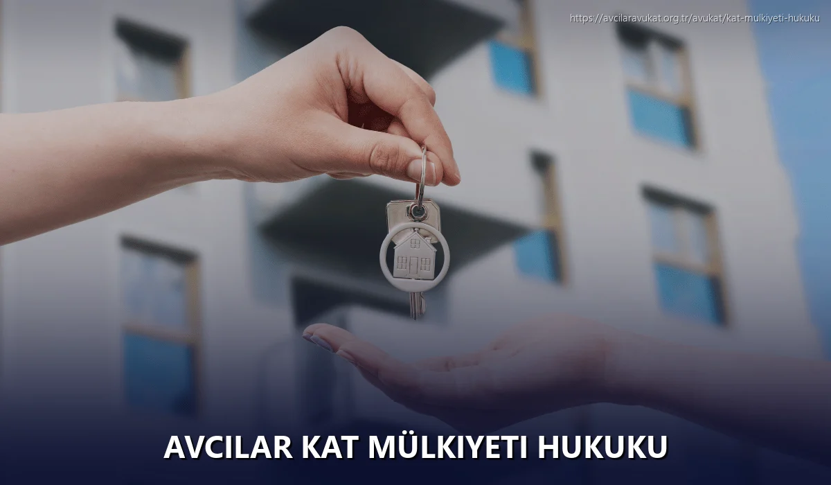 Avcilar Kat Mülkiyeti Hukuku