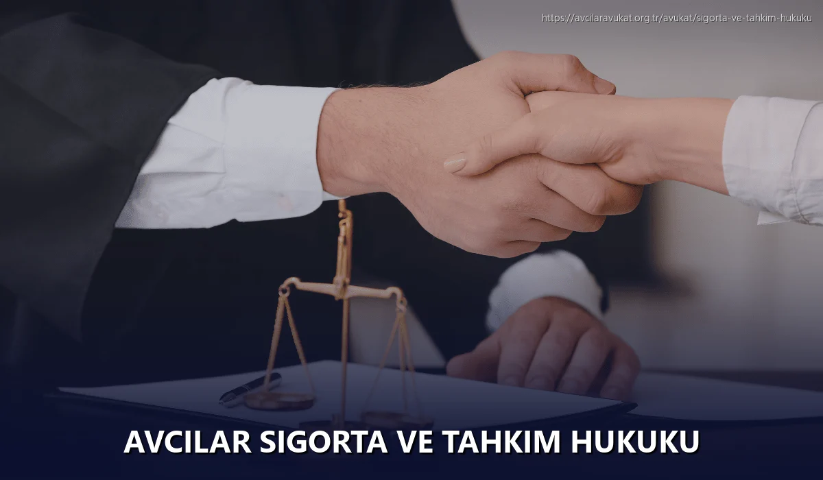 Avcilar Sigorta ve Tahkim Hukuku